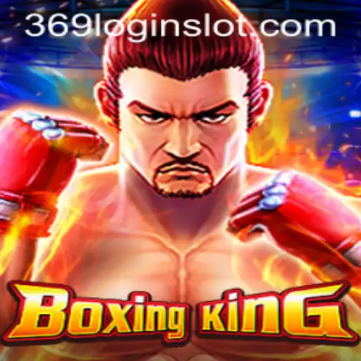Discovering the Exciting World of BoxingKing and 369 Slot Login App