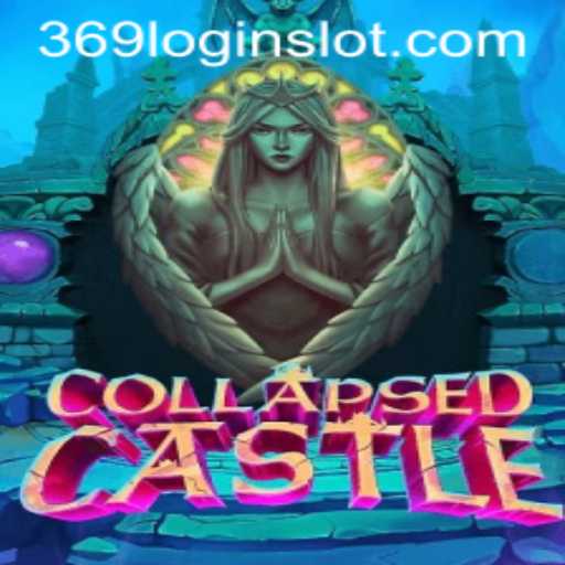 Embark on an Epic Adventure in CollapsedCastle: Discover the Secrets of the 369 Slot Login App
