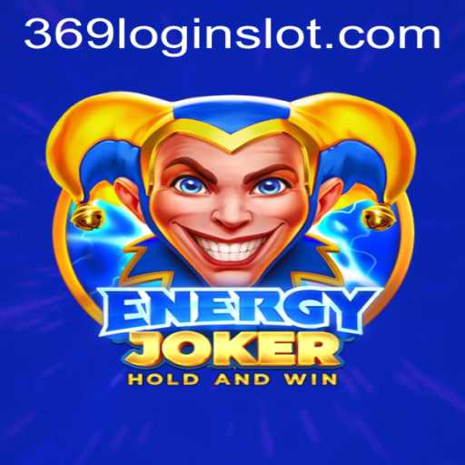 Exploring EnergyJoker: A Modern Twist on the Classic 369 Slot Login App