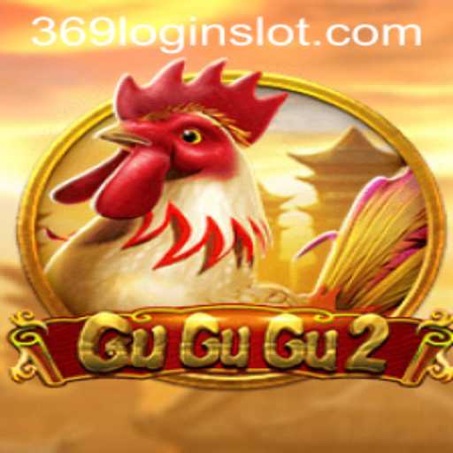 Exploring the World of GuGuGu2: A Thrilling 369 Slot Login App Experience