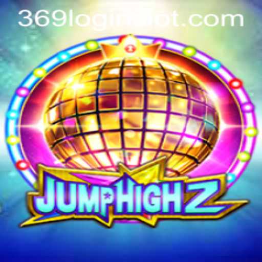 Exploring the Exciting World of JumpHigh2 and the 369 Slot Login App