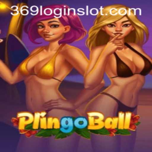 Exploring Plingoball: A New Era of Gaming with 369 Slot Login App