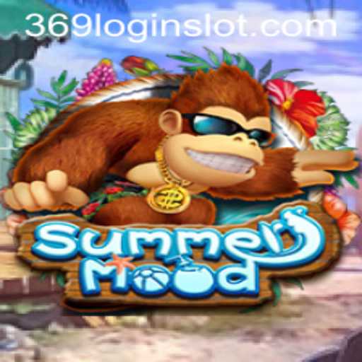 Dive into the Exciting World of SummerMood: A 369 Slot Login Experience